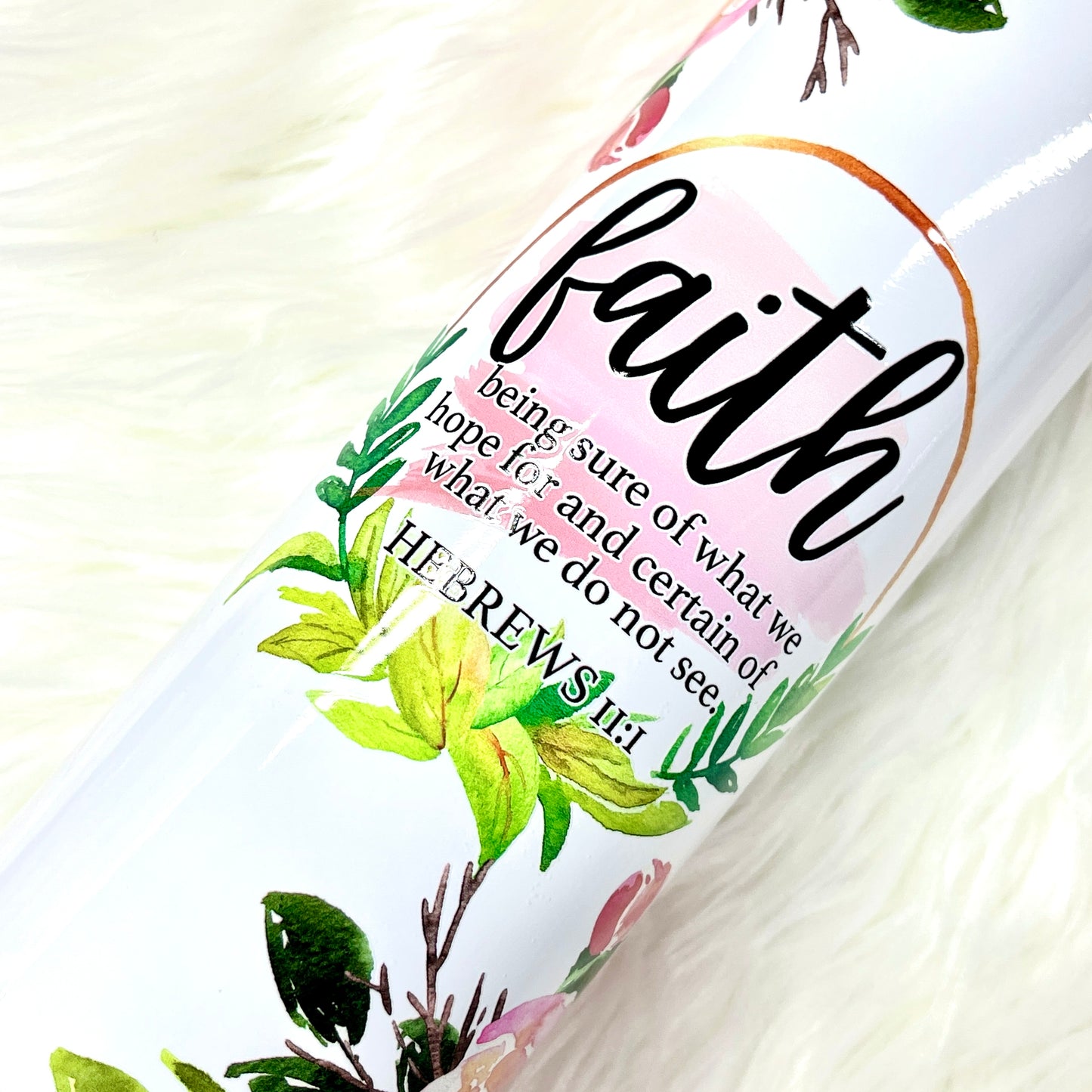 Faith Hebrews 11:1 Tumbler