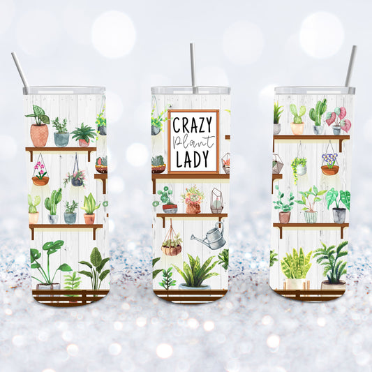 Crazy Plant Lady Tumbler