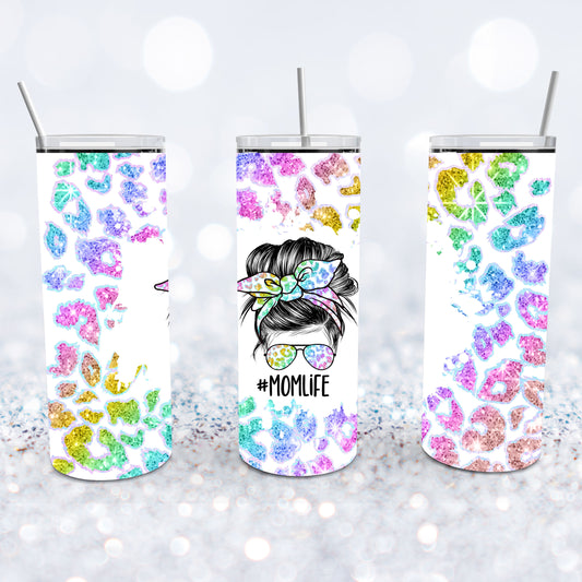 Messy Bun, Rainbow Leopard #Momlife Tumbler